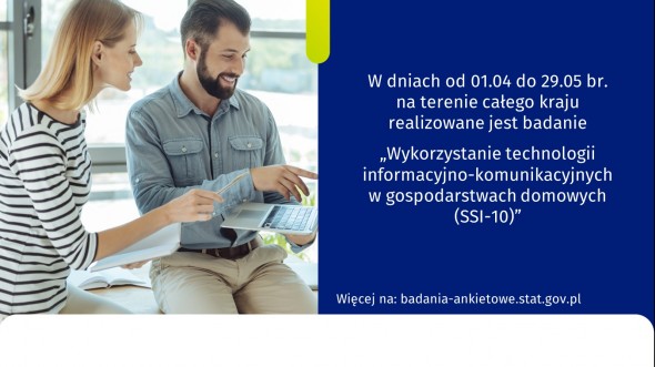 Badanie "Wykorzystywanie technologii informacyjno-komunikacyjnych w gospodarstwach domowych (SSI-10)"